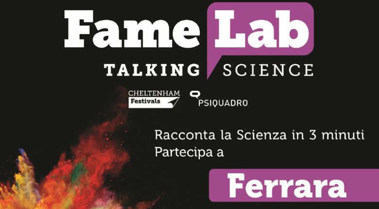 FameLab 2026 | Aperta la selezione ferrarese